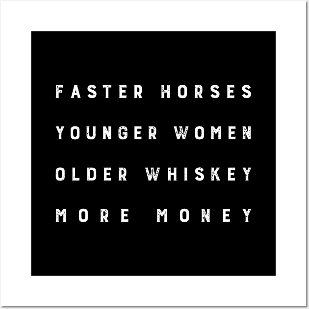 Faster Horses (white on dark) Wall Art by FITmedia